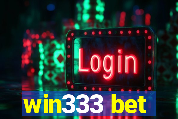 win333 bet